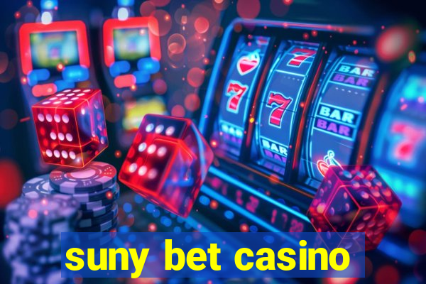 suny bet casino