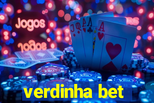 verdinha bet