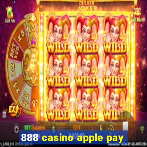 888 casino apple pay