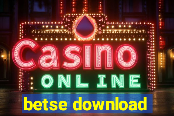 betse download