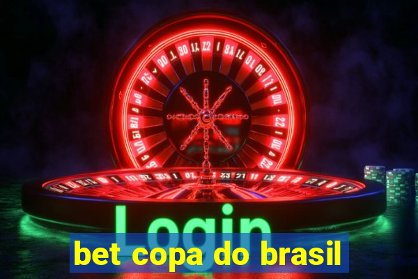 bet copa do brasil