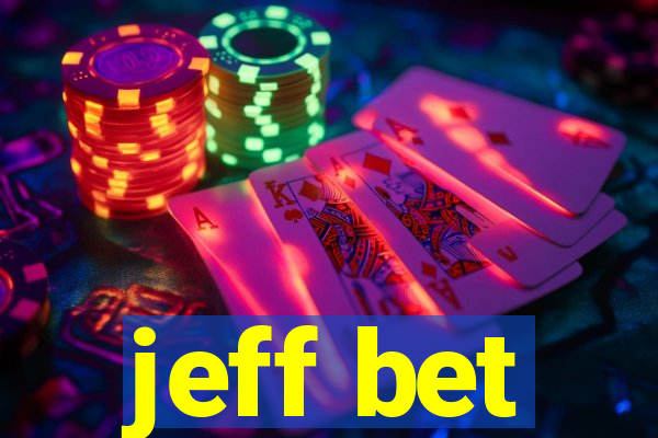 jeff bet