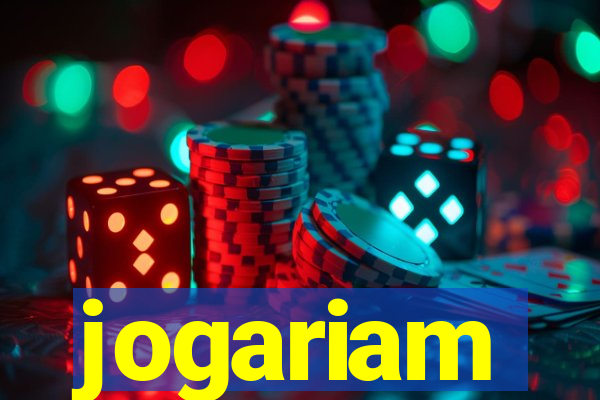 jogariam