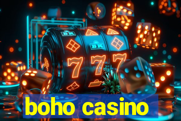 boho casino