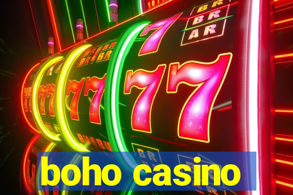 boho casino