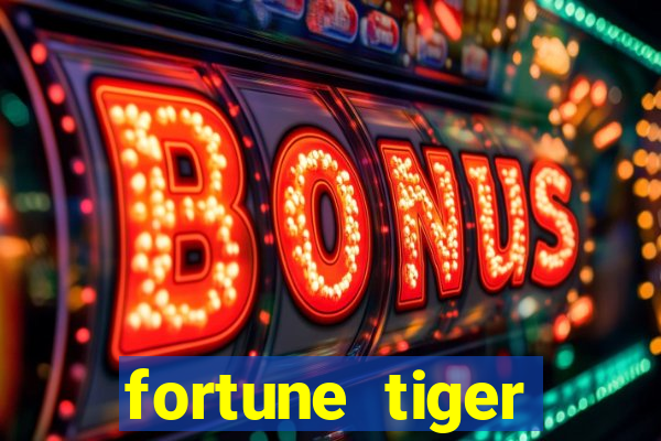 fortune tiger depósito de 5 reais