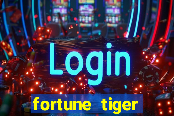 fortune tiger depósito de 5 reais