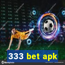 333 bet apk