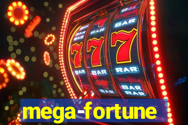 mega-fortune