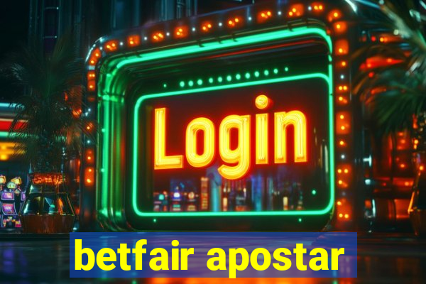 betfair apostar