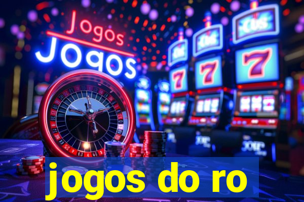 jogos do ro