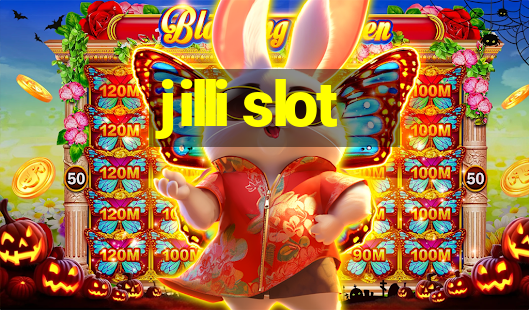 jilli slot