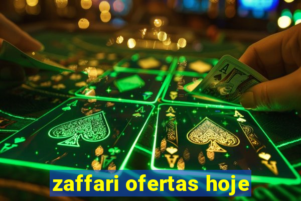 zaffari ofertas hoje