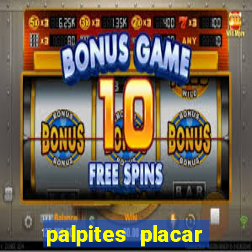 palpites placar jogos de hoje