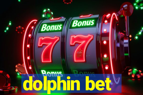 dolphin bet