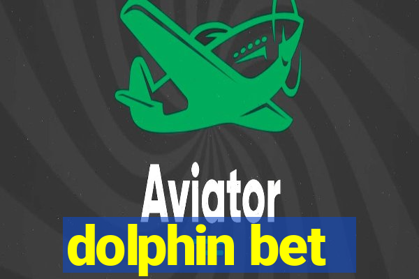 dolphin bet