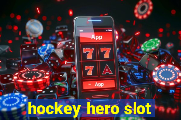 hockey hero slot