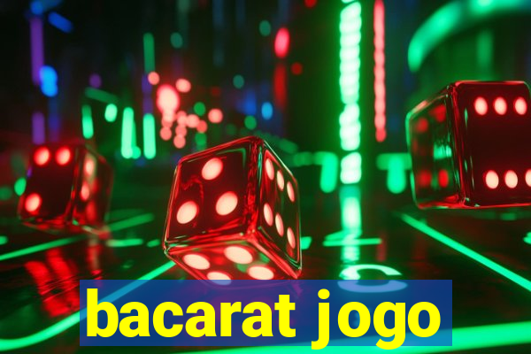 bacarat jogo