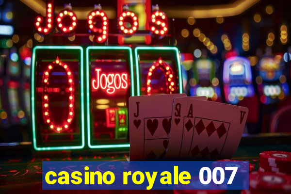 casino royale 007