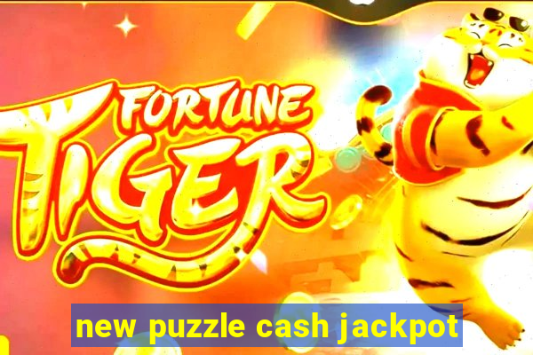 new puzzle cash jackpot