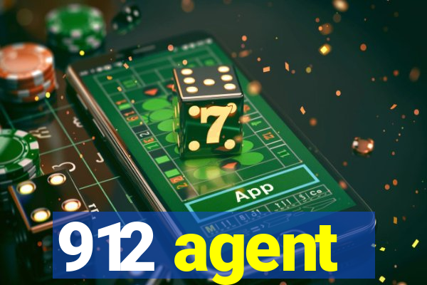 912 agent