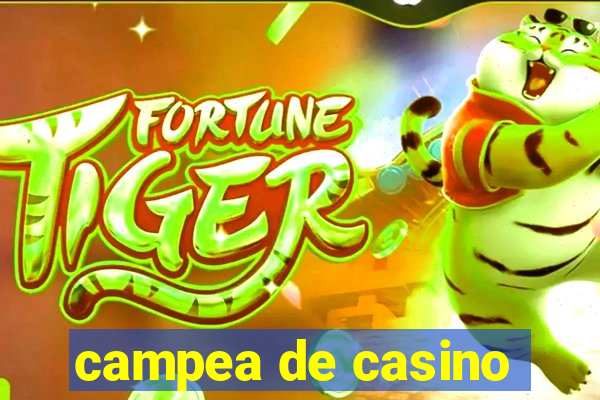 campea de casino