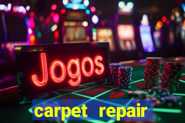 carpet repair chelsea heights