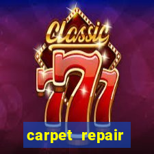 carpet repair chelsea heights