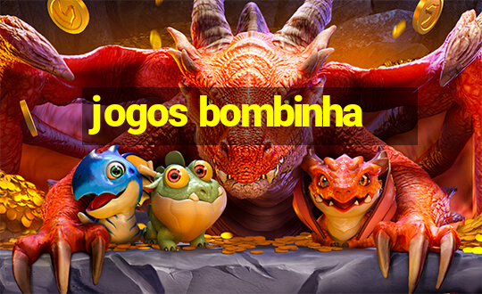 jogos bombinha