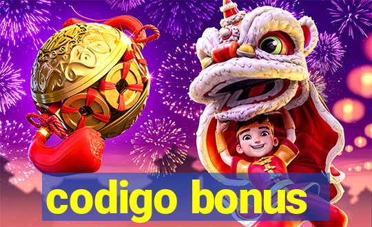 codigo bonus