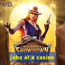 jobs at a casino