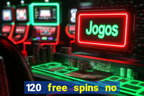 120 free spins no deposit casino usa players welcome