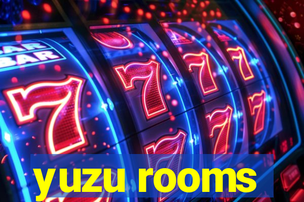 yuzu rooms