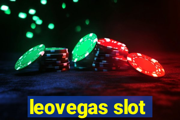 leovegas slot