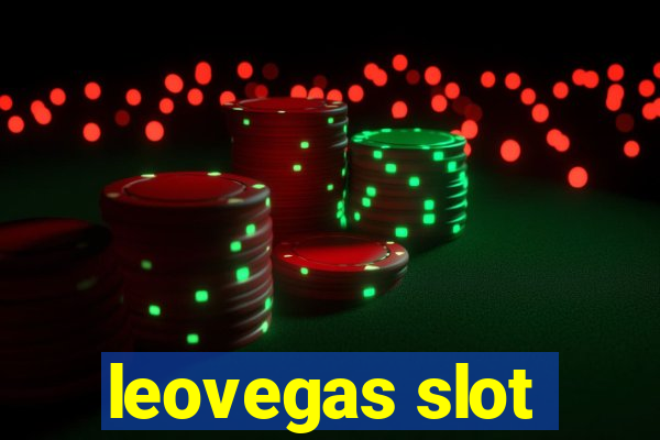 leovegas slot