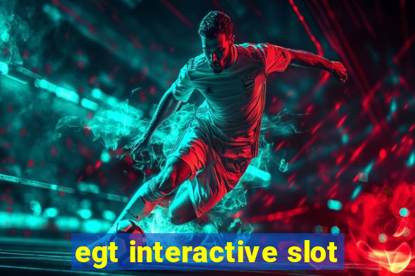 egt interactive slot