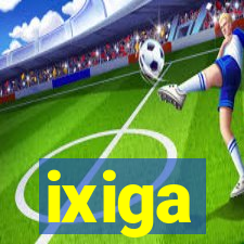 ixiga