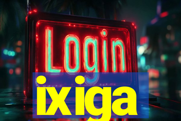 ixiga