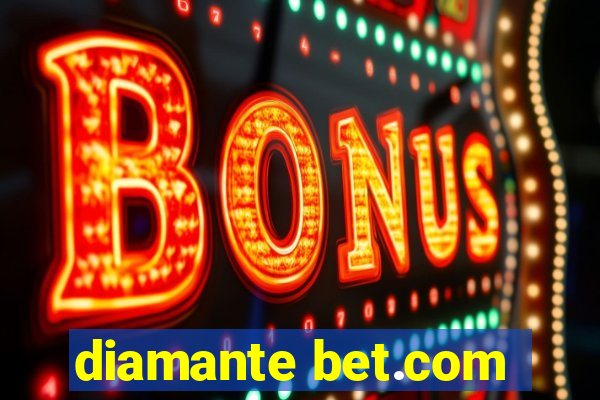 diamante bet.com