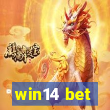 win14 bet