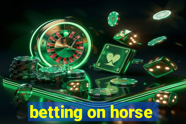 betting on horse