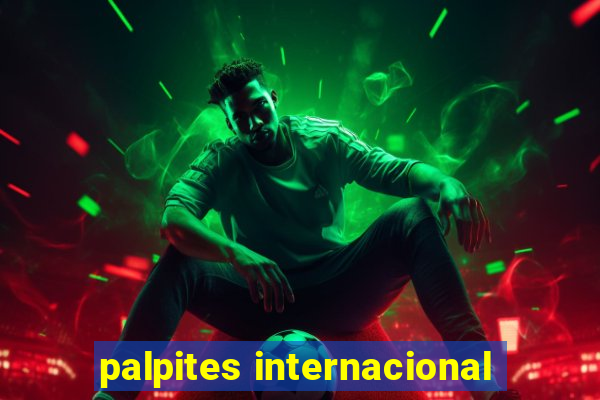 palpites internacional