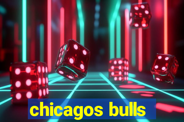 chicagos bulls