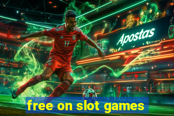 free on slot games