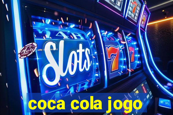 coca cola jogo