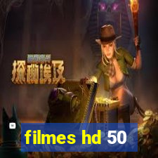 filmes hd 50