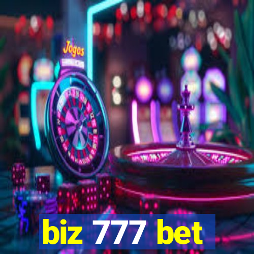 biz 777 bet