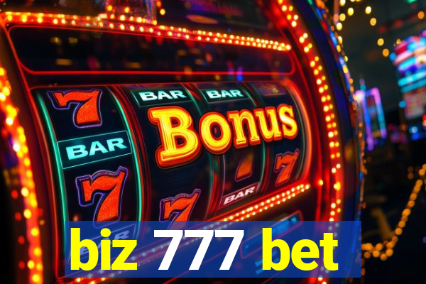 biz 777 bet