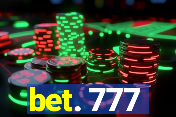 bet. 777