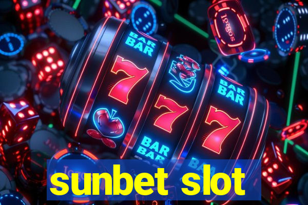 sunbet slot